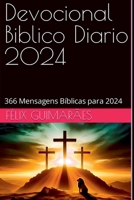Devocional Bíblico Diário 2024 (Portuguese Edition) 6526615546 Book Cover