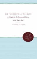 The Freedmen's Savings Bank: A Paper (Classic Reprint) 1469609428 Book Cover