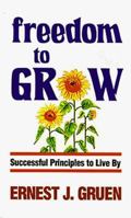 Freedom to Grow 0883681234 Book Cover