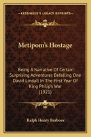 Metipom's Hostage 1117889076 Book Cover