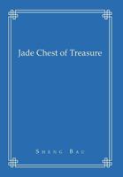 Jade Chest of Treasure 1477108165 Book Cover