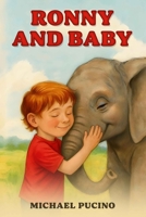 Ronny and Baby B0GZCMX2Y6 Book Cover