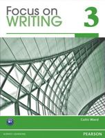 Focus on Writing 3 with Proofwriter 0132862042 Book Cover