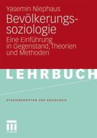 Bevolkerungssoziologie: Eine Einfuhrung in Gegenstand, Theorien Und Methoden 3531155520 Book Cover
