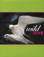 Wild Love 1884167500 Book Cover