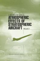 A Review of NASA's 'Atmospheric Effects of Stratospheric Aircraft' Project 0309065895 Book Cover