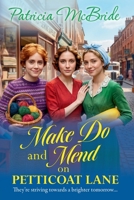 Make Do and Mend on Petticoat Lane 1836333234 Book Cover