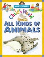 ALL KINDS OF ANIMALS 0679836977 Book Cover