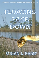 Floating Face Down 0996619542 Book Cover