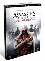 Assassin's Creed: Brotherhood: The Complete Official Guide 0307469697 Book Cover