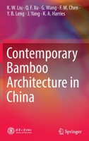 Contemporary Bamboo Architecture in China 9811683085 Book Cover