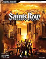 Saints Row Signature Series Guide (Bradygames Signature) (Bradygames Signature) 0744005965 Book Cover