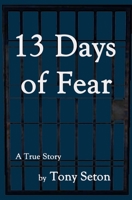 13 Days of Fear 1523413719 Book Cover