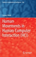 Human Movements in Human-Computer Interaction (HCI) 3030900037 Book Cover