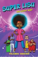 Super Lisu: My Super Hair 9966566643 Book Cover