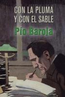 Con la pluma y con el sable 1523374691 Book Cover