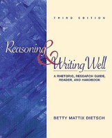 Reasoning and Writing Well: A Rhetoric, Research Guide, Reader, and Handbook 076743000X Book Cover