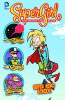 Super Hero School: #3 1434247198 Book Cover