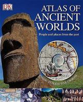 Atlas Of Ancient Worlds 140533665X Book Cover