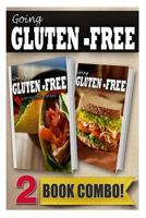 Gluten-Free Mexican Recipes and Gluten-Free Quick Recipes in 10 Minutes or Less: 2 Book Combo 1499657153 Book Cover