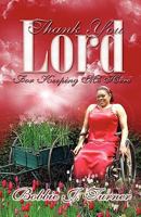 Thank You Lord for Keeping Me Here 0983365121 Book Cover