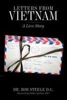 Letters from Vietnam: A Love Story 1449016081 Book Cover