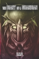 The Diary of a Guardian 1726887154 Book Cover