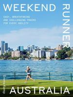 Weekend Runner Australia 1741178797 Book Cover
