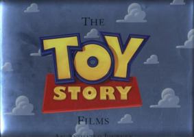 The Toy Story Films: An Animated Journey 1423144945 Book Cover
