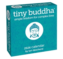 Tiny Buddha 2026 Day-to-Day Calendar: Simple Wisdom for Complex Lives 1524897639 Book Cover