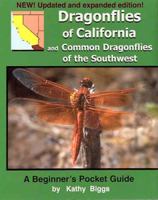 Dragonflies of California and Common Dragonflies of the Southwest 0967793424 Book Cover