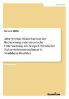Absentismus, Moglichkeiten Zur Reduzierung 3867466971 Book Cover