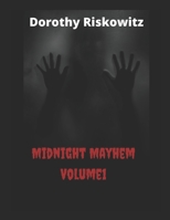 Midnight Mayhem Volume 1 B0BC9J1JF2 Book Cover