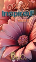 Be Ye Inspired Volume III 0985737212 Book Cover