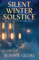 Silent Winter Solstice 1662916531 Book Cover