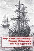 From Slavery to Congress B0G4VHMHZM Book Cover