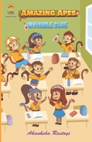 Amazing Apes Series- Invisible Glue B09FS9N7L4 Book Cover