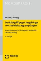 Der Ruckgriff Gegen Angehorige Von Sozialleistungsempfangern: Arbeitslosengeld II - Sozialgeld - Sozialhilfe - Grundsicherung 3848722313 Book Cover