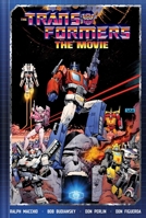 Transformers: The Movie Deluxe Edition 1534333819 Book Cover
