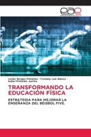 Transformando La Educación Física (Spanish Edition) 6200034192 Book Cover