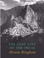 Lost City of the Incas