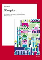 Gunaydin. Teil 2. Turkisch Fur Fortgeschrittene: Schlussel Zu Teil 2 3895004464 Book Cover