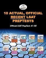 10 Actual, Official Recent LSAT Preptests: Official LSAT Preptests 41-50 1453820698 Book Cover