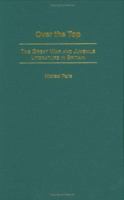 Over the Top: The Great War and Juvenile Literature in Britain 0275975185 Book Cover