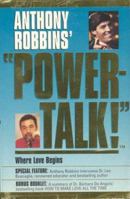 PowerTalk!: Where Love Begins (Powertalk!) 1559272228 Book Cover