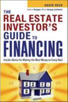 The Real Estate Investor's Guide to Financing: Insider Advice for Making the Most Money on Every Deal 0814480616 Book Cover