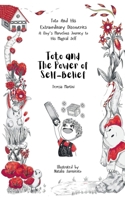 Toto and the Power of Self-Belief (Toto and His Extraordinary Discoveries: A Boy’s Marvelous Journey to His Magical Self) 191699413X Book Cover