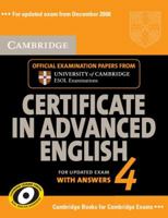 Cambridge Certificate in Advanced English 4 for Updated Exam Self-Study Pack (Student's Book with Answers and Audio CDs (2)) Official Examination Papers from University of Cambridge ESOL Examinations 0521156920 Book Cover