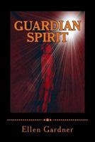 Guardian Spirit 1493703587 Book Cover