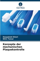 Konzepte der mechanischen Plaquekontrolle 6205353881 Book Cover